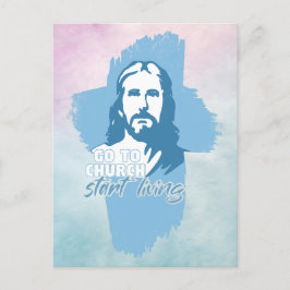 Postal ¡Ve A La Iglesia! Dios mío. Predicador cristiano