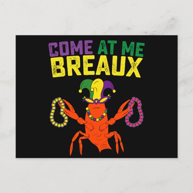 Postal Ven a mí Breaux Carnaval de Mardi Gras (Anverso)