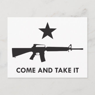 Postal ¡Ven y tómalo! (AR15)