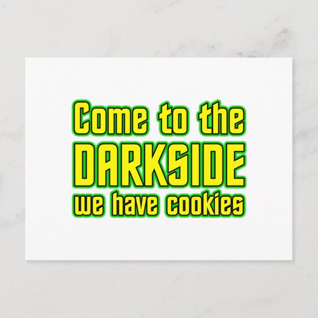 Postal Vengan a Darkside tenemos cookies (Anverso)