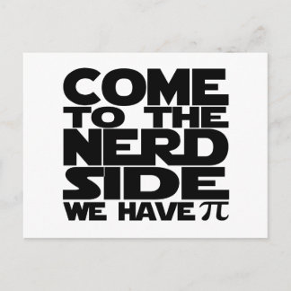 Postal Vengan Al Lado Nerd Tenemos Pi