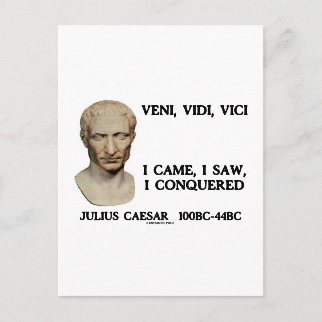 Postal Veni, Vidi, Vici - Vine, Vi, Conquisté (Anverso)