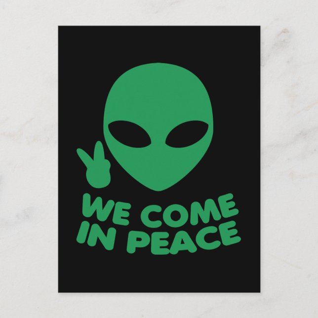 Postal Venimos en paz Alien (Anverso)