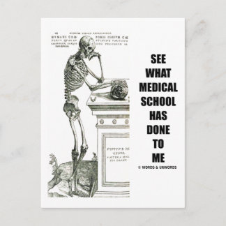 Postal Ver Lo Que La Escuela De Medicina Me Ha Hecho (Ske