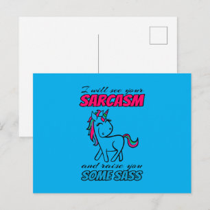 Postal Veré tu sarcasmo y te subiré la apuesta con un poc