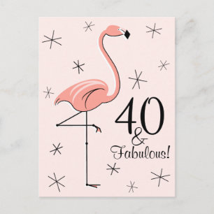 Postal vertical Flamingo Pink "40 and Fabulous!"