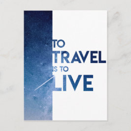 Postal Viajar es vivir