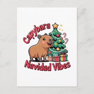 Postal Vibraciones de Navidad del Carpincho Humor Navideñ