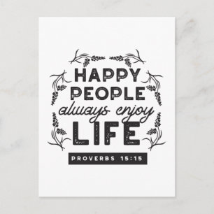 Postal Vida Feliz con Fe – Proverbios 15:15 Arte