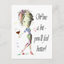 Postal ¡Vino un poco, te sentirás mejor! Graciosos regalo