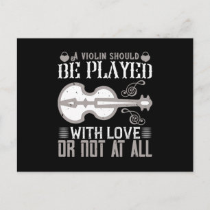 Postal Violin - El Violín Debe Jugarse Con Amor
