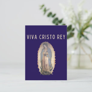 Postal Viva Cristo Rey Nuestra Señora de Guadalupe Católi