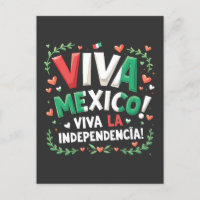 Viva México vive la independencia