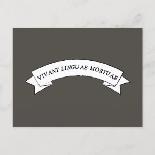 Postal VIVANT LINGUAE MORTUAE - Larga vida a las lenguas 