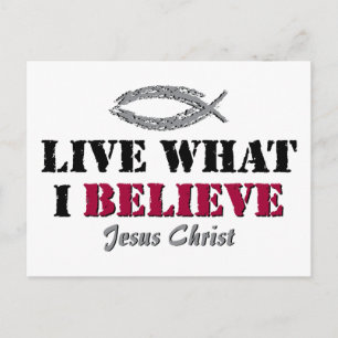 Postal Vive lo que creo - Jesucristo