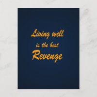 Vivir bien es la mejor venganza