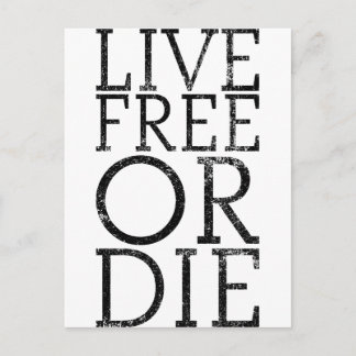 Postal Vivir libre o morir