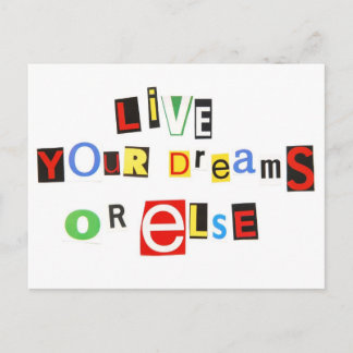 Postal Vivir tus sueños o lo que sea
