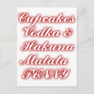 Postal Vodka de Cupcakes Rojos Hakuna Matata DIVERTIDO.
