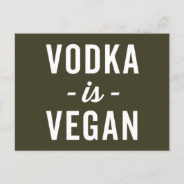 Postal Vodka Es Una Cita Funny Vegan