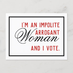 Postal Votación de mujer arrogante descortés