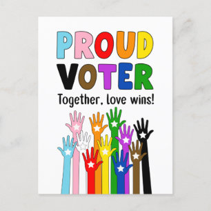 Postal Votante orgulloso - Juntos, ¡el amor gana!