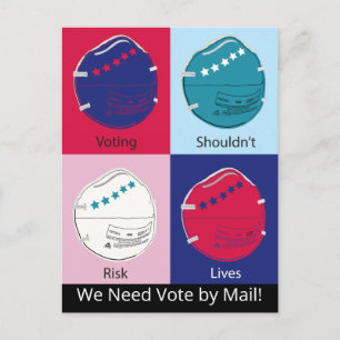 Postal Votar por correo no debería arriesgar vidas