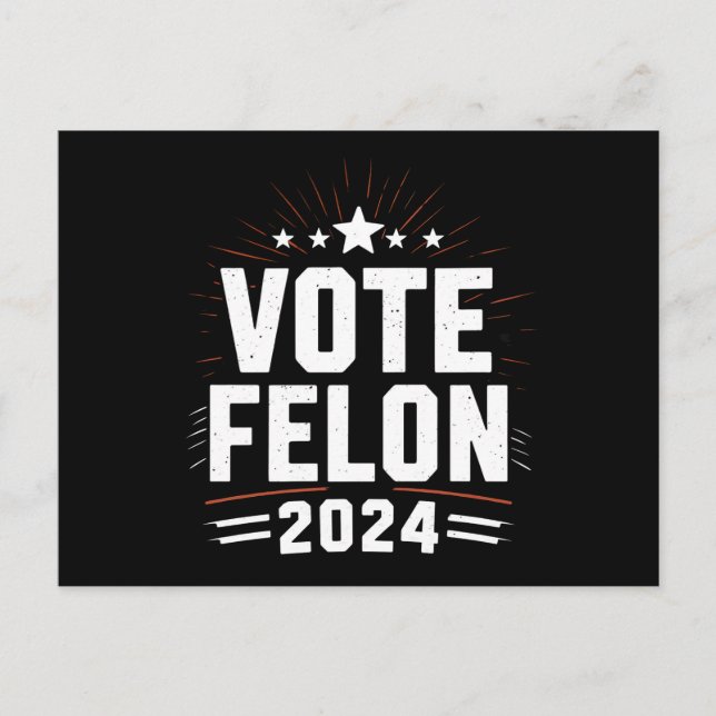 Postal Vote Felon Trump 2024 Divertido voto electoral (Anverso)