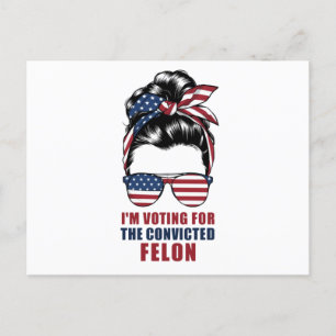 Postal Voto por el convicto Felon Pro Trump 2024