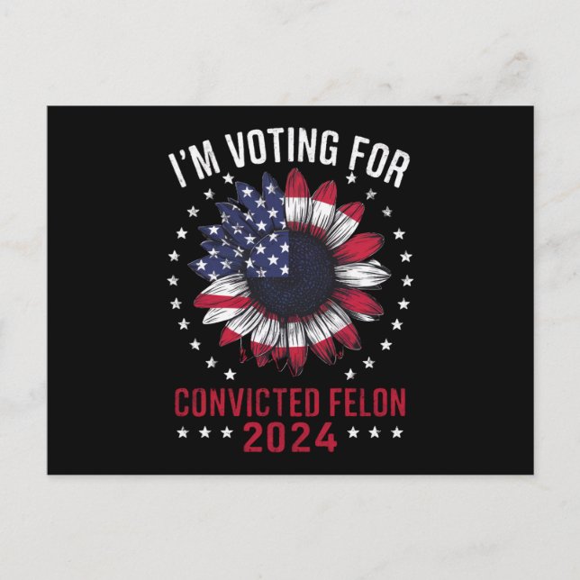 Postal Voto por el convicto Felon Pro Trump 2024 (Anverso)