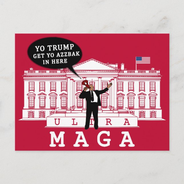 Postal Vuelve Trump 2024 | Whitehouse ULTRA MAGA (Anverso)