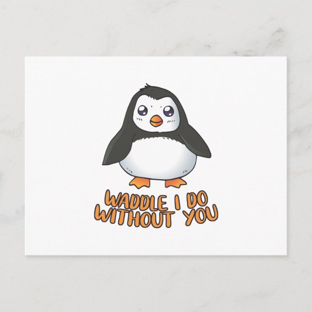Postal Waddle que hago sin ti (Anverso)