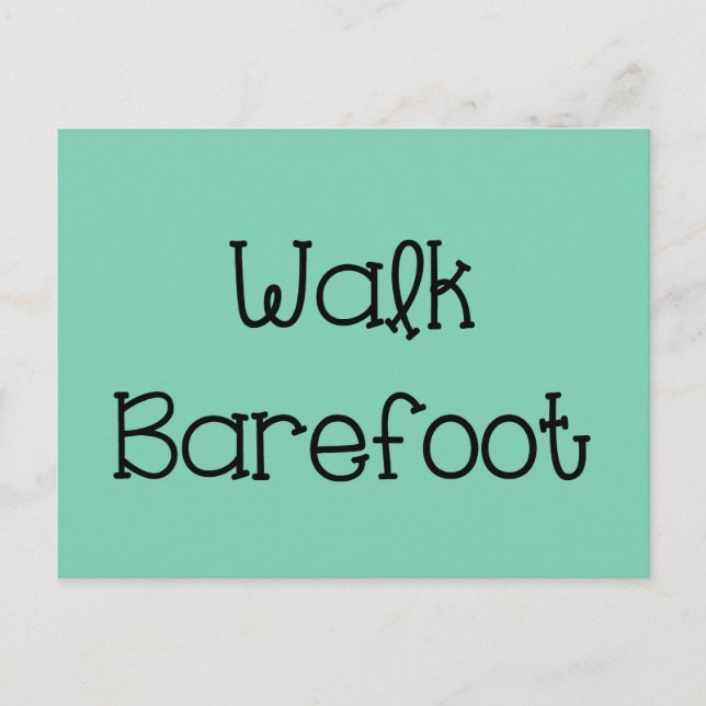 Postal Walk Barefoot Text Sayings (Anverso)