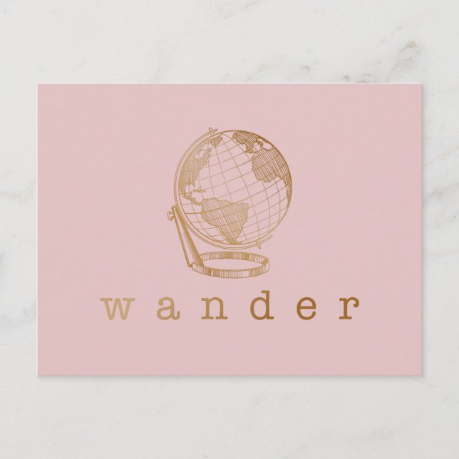 Postal Wander Travel Quote and Globe en Rubor y oro  (Anverso)