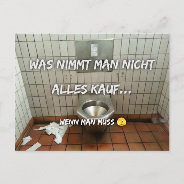 Postal Was nimmt man nicht alles in Kauf…  Postkarte (Anverso)