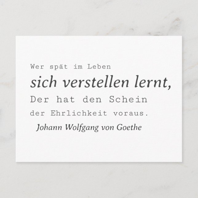 Postal Weisse Goethe Zitat Sich verstellen lernen (Anverso)