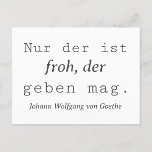 Postal Weisse Goethe Zitat Wer Nur der ist Froh