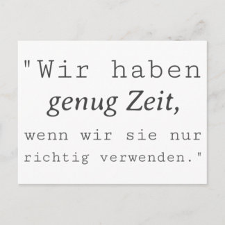 Postal Weisse Zitat Wir haben genug Zeit