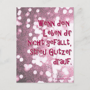 Postal Wenn dein Leben... streu Glitzer drauf. Postkarte