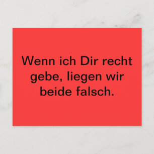 Postal Wenn ich Dir recht gebe, liegen wir beide falsch.
