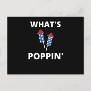 Postal Whats Poppin 4 de julio America Fireworks Director