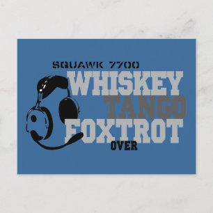 Postal Whiskey Tango Foxtrot - Humor de aviación