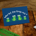 Postal Who Let The Frogs Out?<br><div class="desc">For frog lovers everywhere. 'Who Let The Frogs Out' is a fun parody of a well known song. Featuring a cute cartoon family of four frogs - mom and dad, and of course the kids. Available on a wide range of products and styles. Add your own text to customize the...</div>