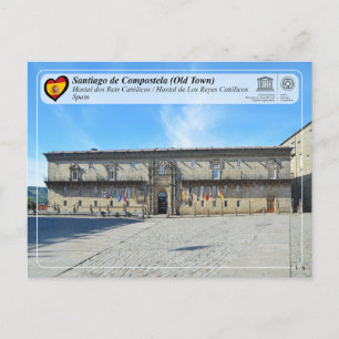 Postal WHS UNESCO - Hostal dos Reis Católicos