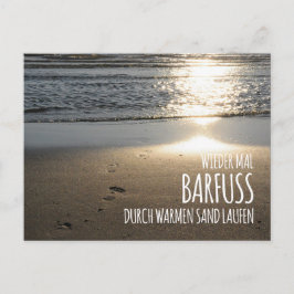 Postal Wieder mal barfuß durch warmen Sand laufen