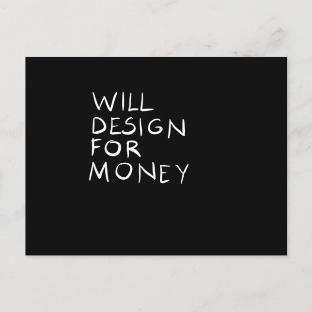 Postal Will Design for money (Anverso)