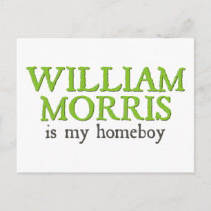 Postal William Morris es mi Homeboy