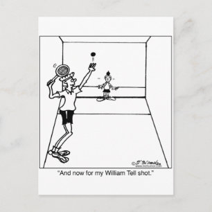Postal William Tell Racquetball Shot