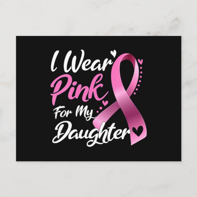 Postal Woman I Wear Pink For My Daughter Breast Cancer Aw (Anverso)