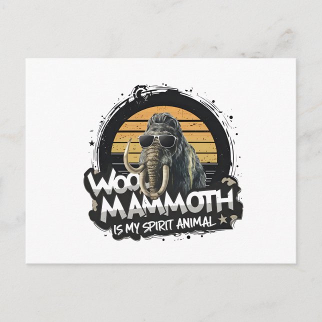 Postal Woo Mammoth Is My Spirit Animal Art (Anverso)